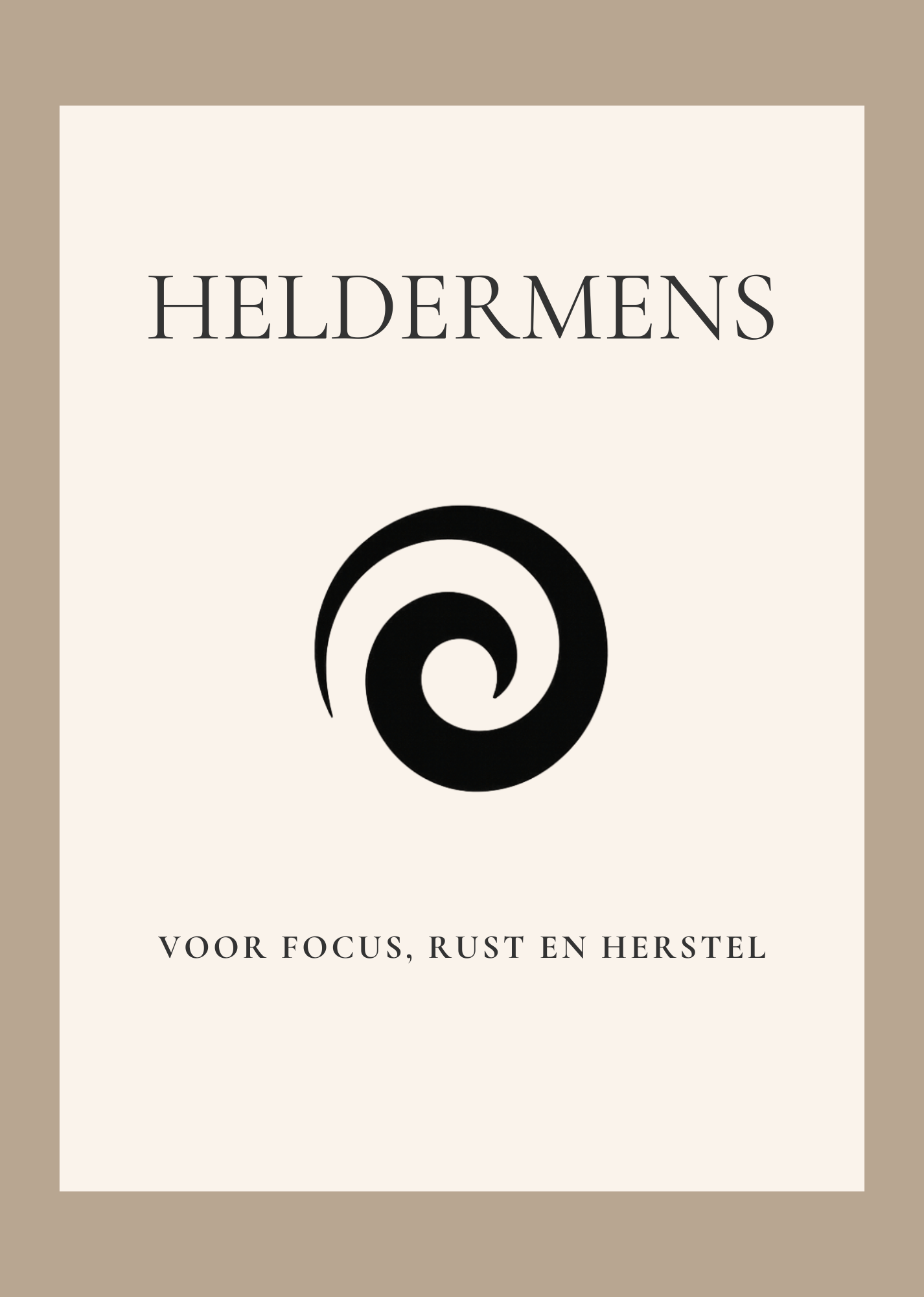Heldermens - Voor focus, rust en herstel