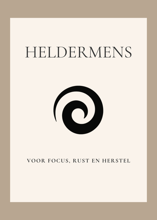 Heldermens - Voor focus, rust en herstel